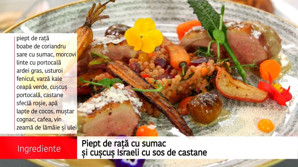 Piept de rata cu sumac si cuscus israeli cu sos de castane