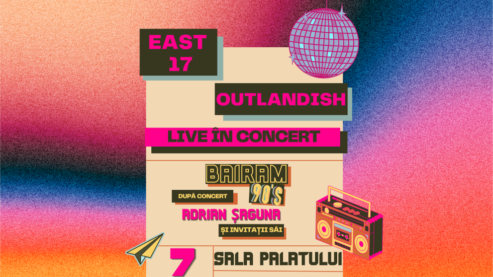East17 și Outlandish revin în România într-un concert incendiar la Sala Palatului