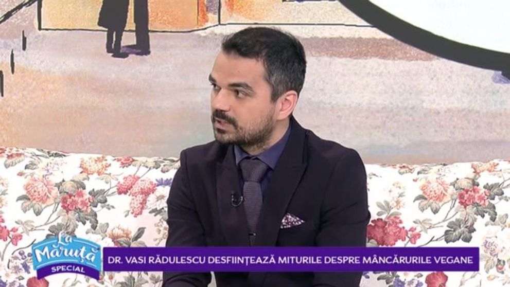 VIDEO Doctor Vasi Rădulescu desființează miturile despre mâncărurile vegane