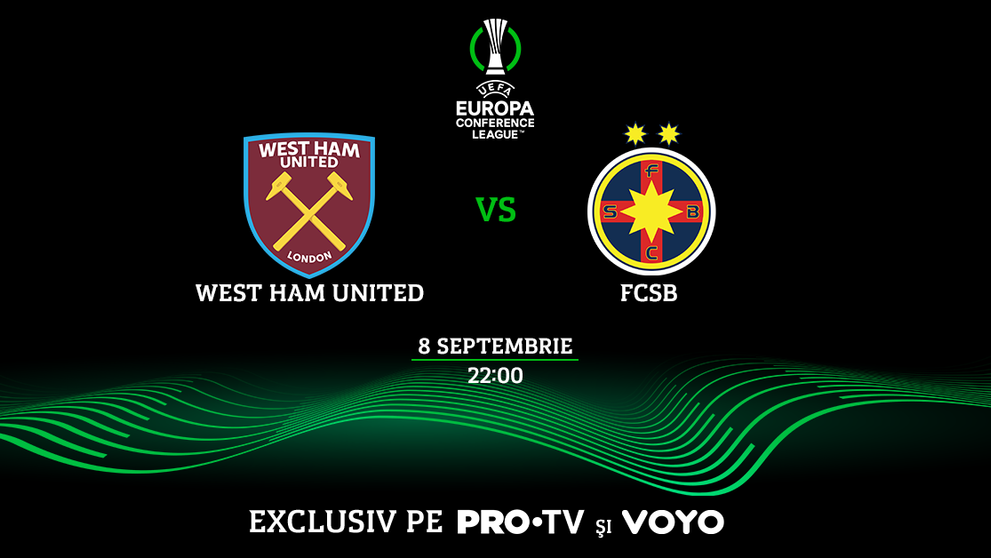 West Ham – FCSB se vede la PRO TV și Ballkani – CFR joacă pe PRO ARENA! Ambele meciuri sunt și pe VOYO