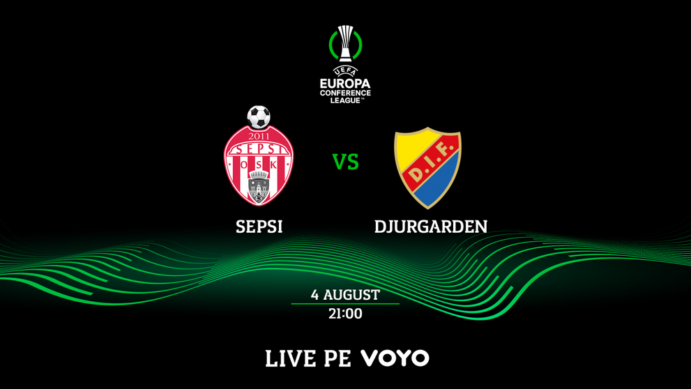 Sepsi – Djurgardens se joacă la PRO ARENA și pe VOYO! Meciul de pe 04 august, de la ora 21.00, se vede live AICI