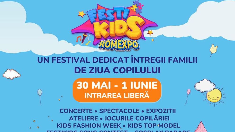 Începe FestiKids 2025, singurul festival pentru copii cu intrare liberă. Cei mici sunt așteptați la ROMEXPO în perioada 30 mai - 1 iunie