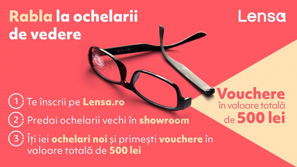 (P) Lensa îți oferă până la 500 lei prin programul Rabla la ochelari de vedere. Nu pierde ocazia!