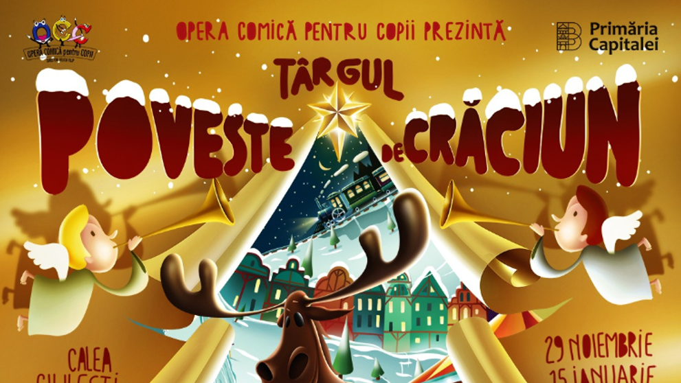 Cel mai frumos cadou: Opera Comică pentru Copii deschide porțile Târgului „Poveste de Crăciun”