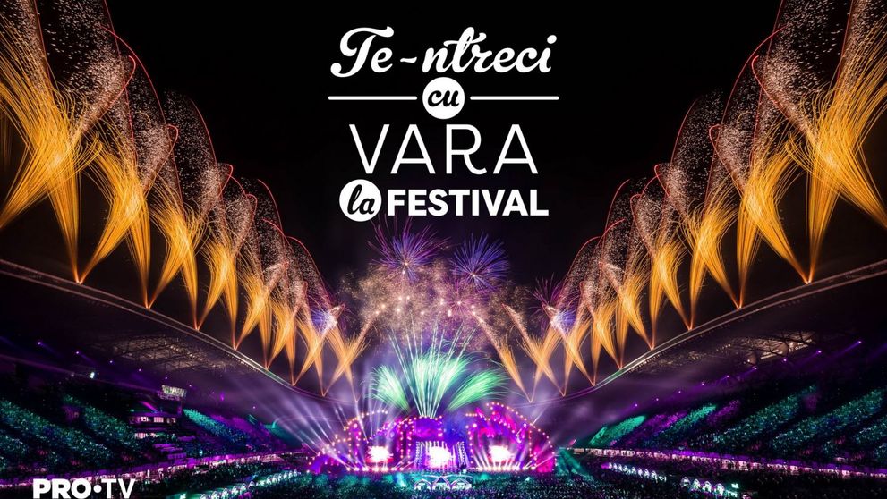 Te-ntreci cu vara la PRO TV! Vara asta, PRO TV te trimite la Neversea si Untold