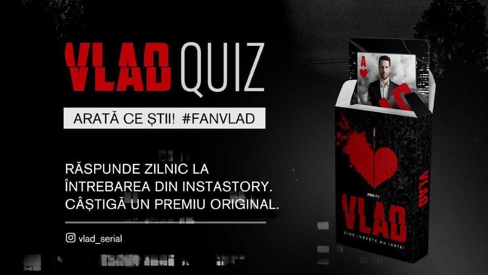 CONCURS QUIZ VLAD: Răspunzi și câștigi