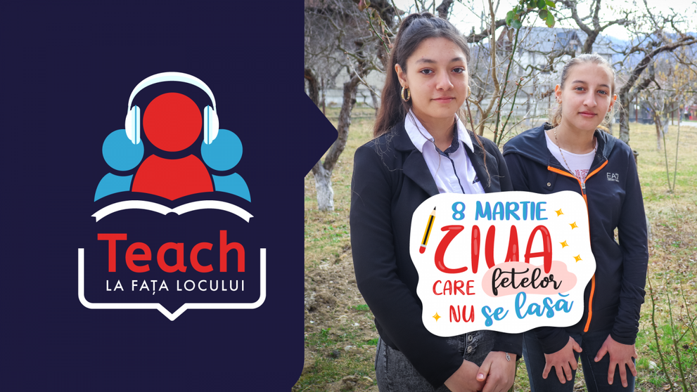 Teach for Romania declară 8 Martie - Ziua fetelor care nu se lasă