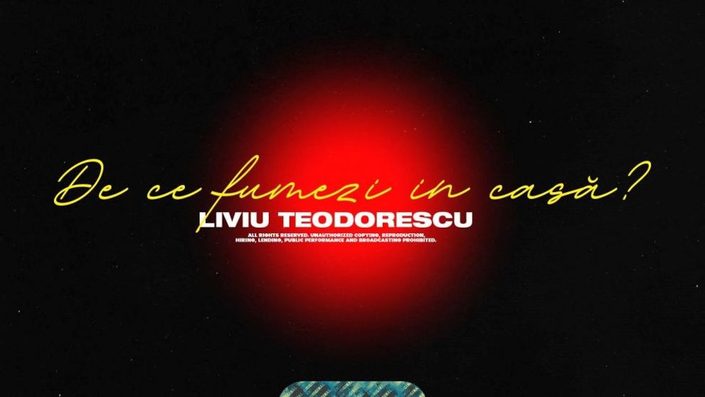 Liviu Teodorescu lansează piesa „De ce fumezi în casă?”, de pe EP-ul „Lista de păcate”