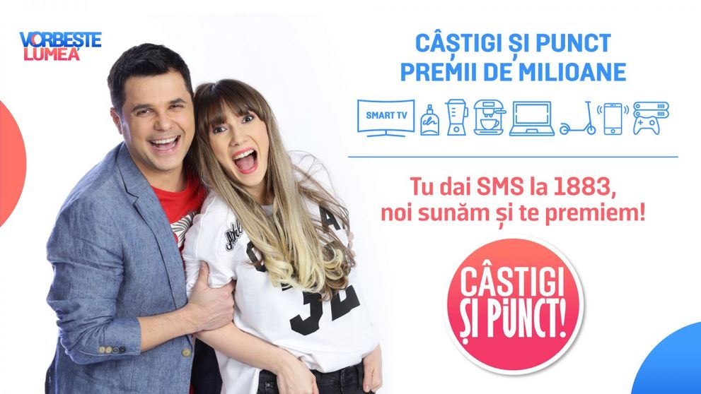 Vorbeste lumea a pregatit un super concurs cu premii de milioane: CASTIGI SI PUNCT.