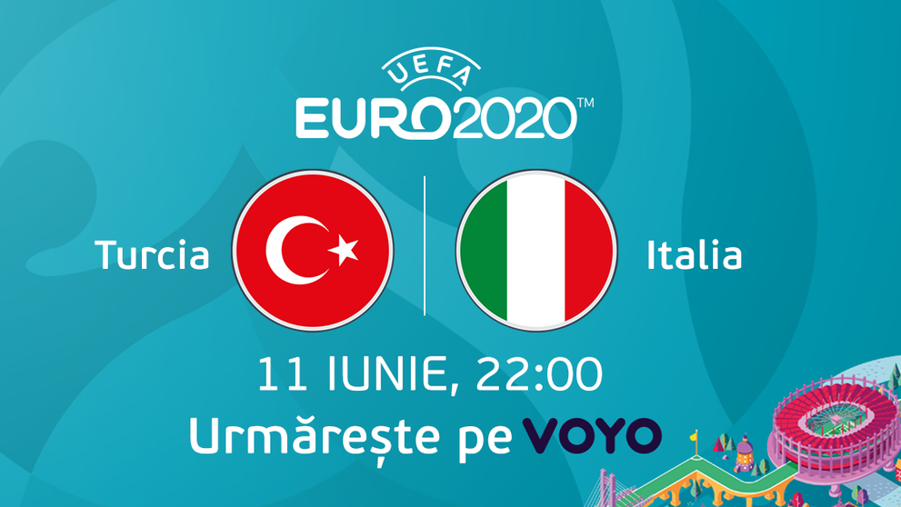 Turcia – Italia, primul meci de la EURO 2020, e pe PRO TV și VOYO
