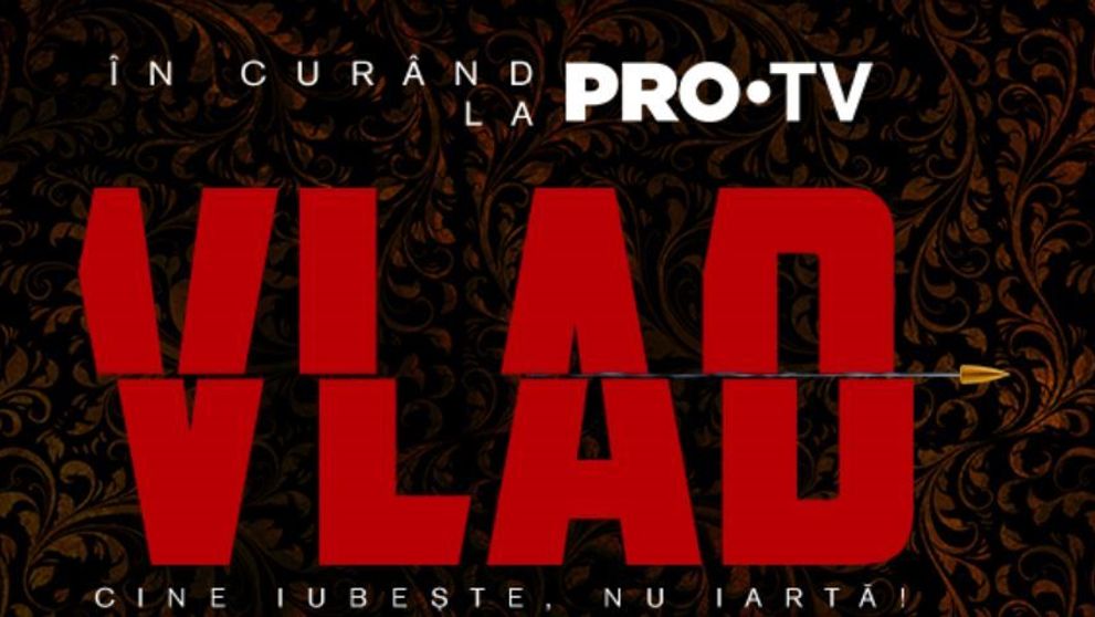 În curând, PRO TV prezintă VLAD, un nou serial produs la cele mai înalte standarde cinematografice!