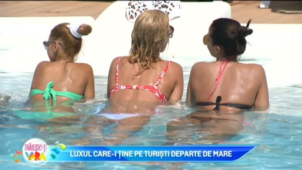 Luxul care-i tine pe turisti departe de mare