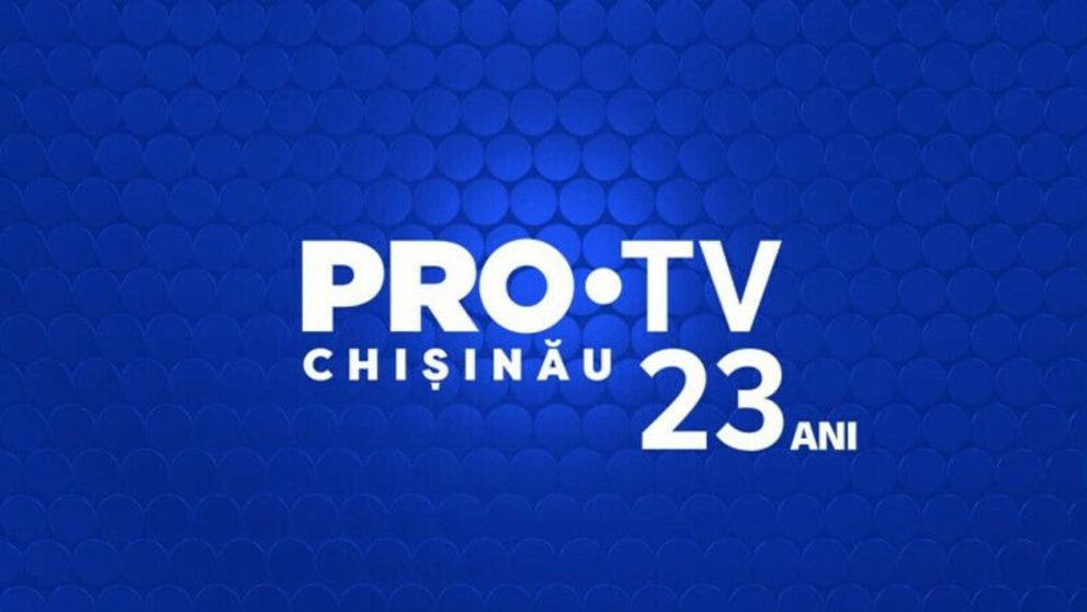 PRO TV Chișinău împlinește 23 de ani. La mulți ani!