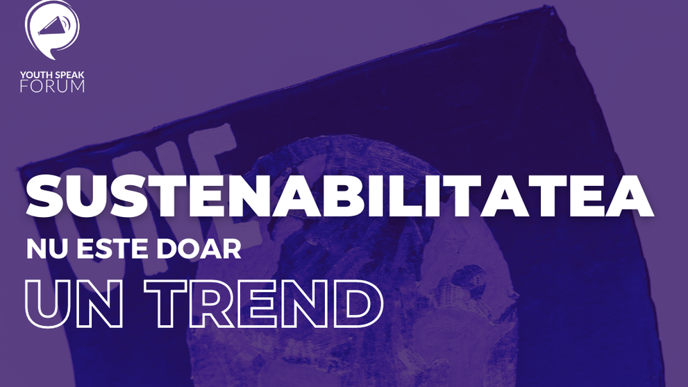 Hai și tu la Youth Speak Forum să discutăm despre consumul responsabil și acțiune climatică!