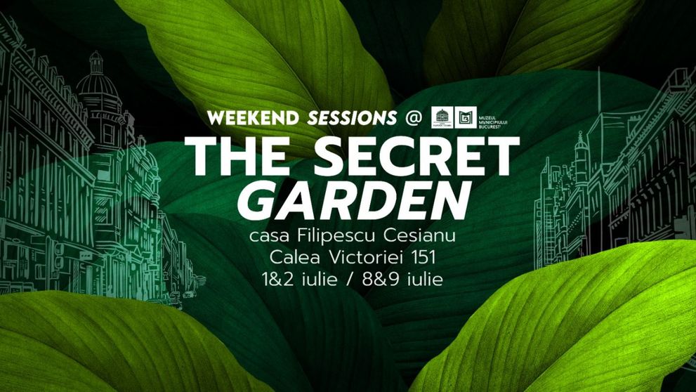 Weekend Sessions continuă în iulie în cea mai frumoasă grădină de pe Calea Victoriei la Casa Filipescu Cesianu