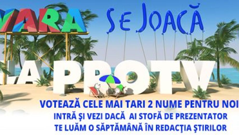 Vara se joaca la PRO TV! <span style=