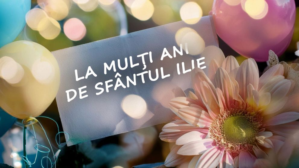 Mesaje și urări de Sfântul Ilie 2026. Cele mai frumoase felicitări pentru cei care își serbează ziua