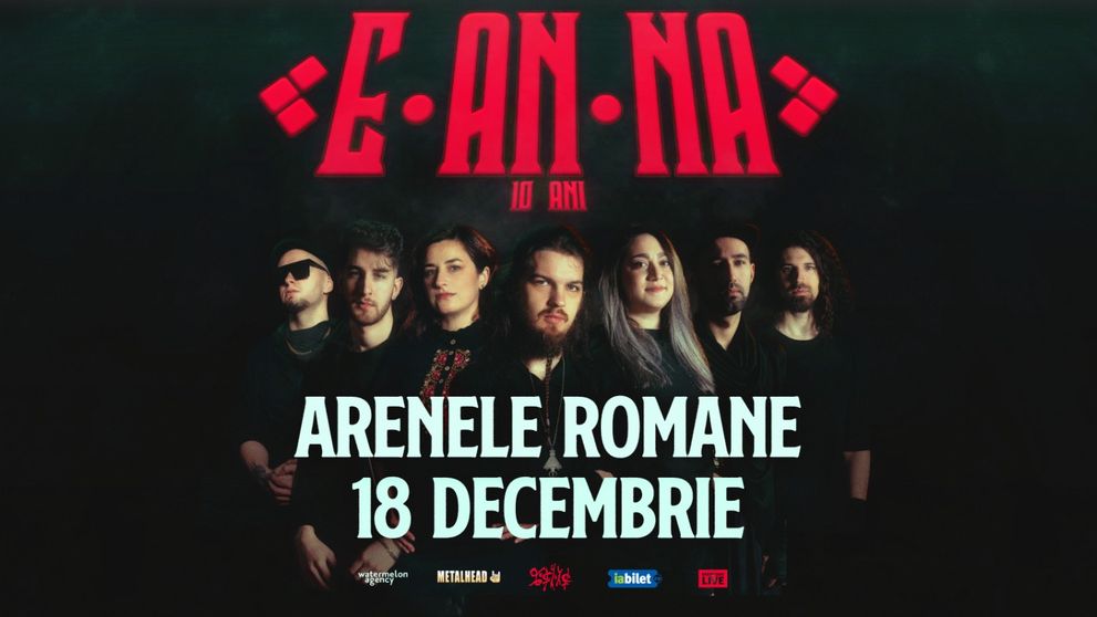 Trupa E-an-na pregătește cea mai mare horă din istorie la Arenele Romane, pe 18 decembrie, la aniversarea de 10 ani