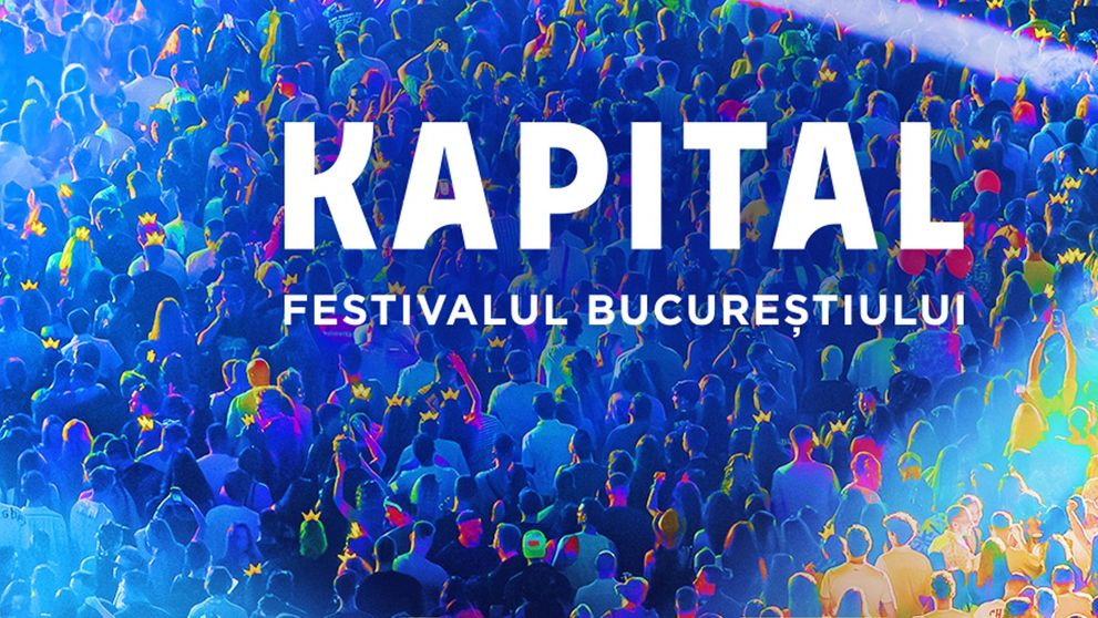 Kapital, festivalul Bucureștiului, revine cu cea de-a doua ediție între 3-5 iulie la Arena Națională