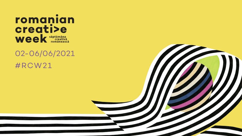 Conferințe și workshop-uri la Romanian Creative Week, primul mare eveniment cu public organizat la Iași în 2021