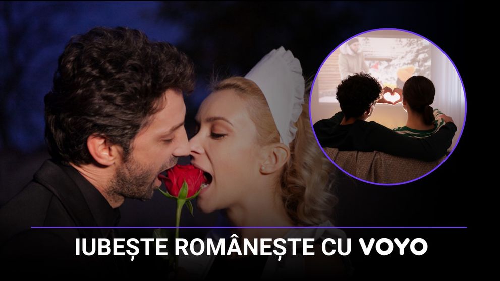 Iubește românește cu VOYO! Top cinci filme de dragoste românești pe care să le urmărești de Dragobete