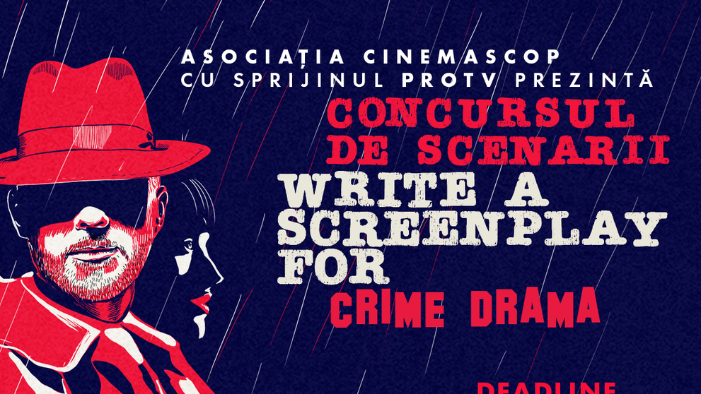 Au început înscrierile pentru “WRITE A SCREENPLAY FOR ...”, ediția #6 a concursului de scenarii și pitch-uri de film