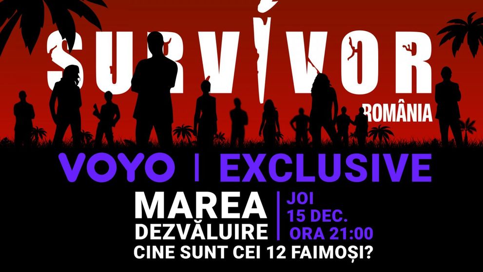 Marea Dezvăluire, în exclusivitate pe VOYO, pe 15 decembrie! Cine sunt cei 12 Faimoși de la Survivor 2023?