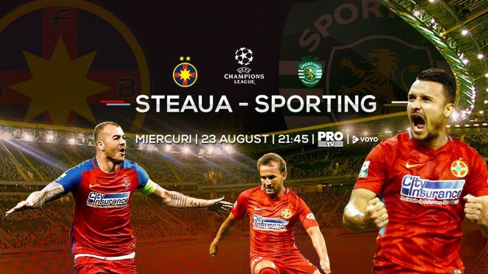 FCSB – Sporting Lisabona e miercuri, de la 21:45, la PRO TV!