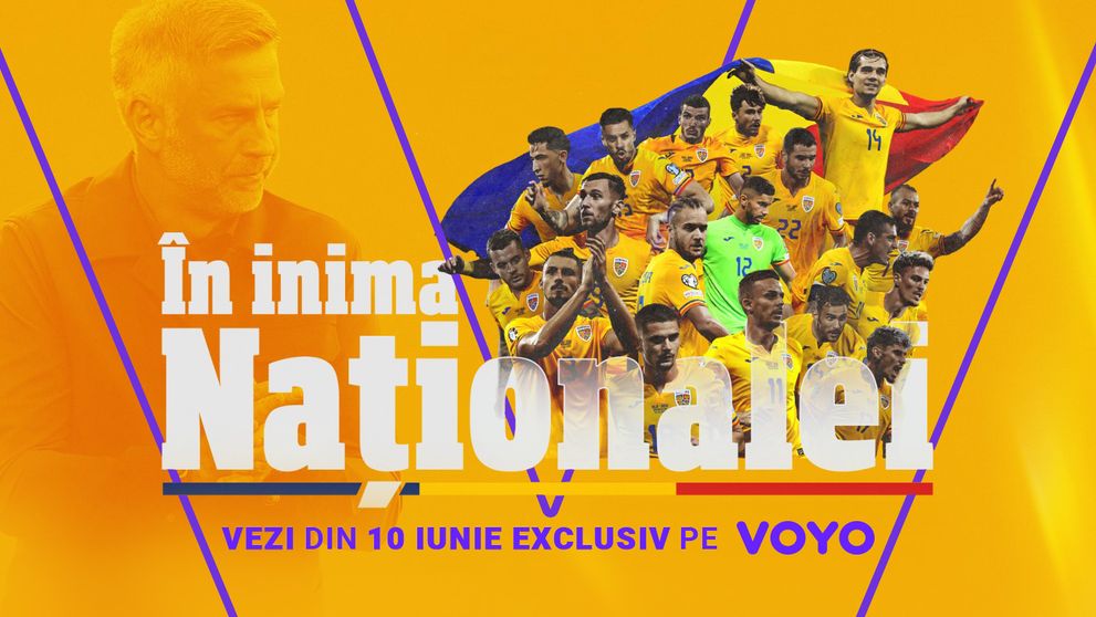 Din 10 iunie, filmul În inima Naționalei este disponibil, în exclusivitate, pe VOYO: ”Am ajuns la acest turneu final și putem visa”