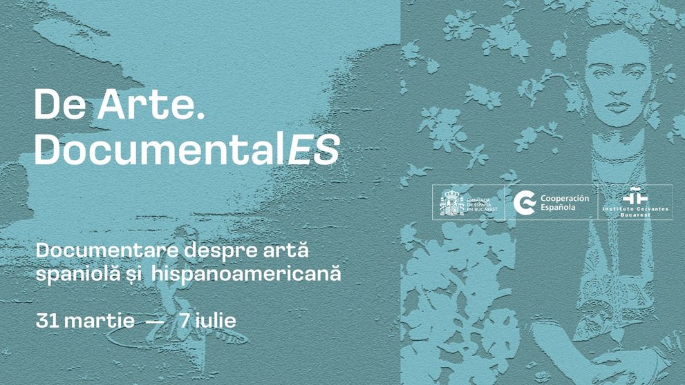 „De Arte. DocumentalES” – filme captivante despre arta spaniolă și hispanoamericană, la Institutul Cervantes