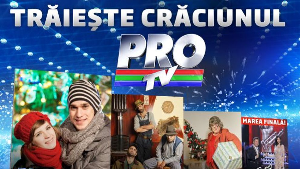 Petrece-ti Sarbatorile cu ProTV! De Craciun, avem trei zile de programe speciale