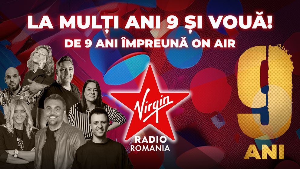 Virgin Radio România, 9 ani alături de cei mai cool ascultători!
