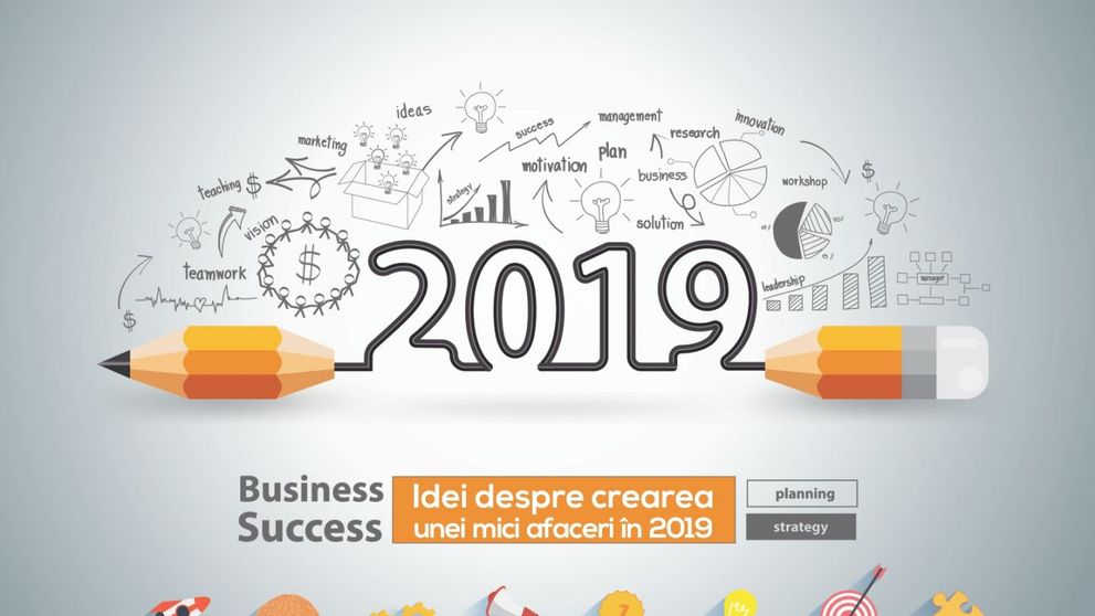 (P) Idei despre crearea unei mici afaceri în 2019