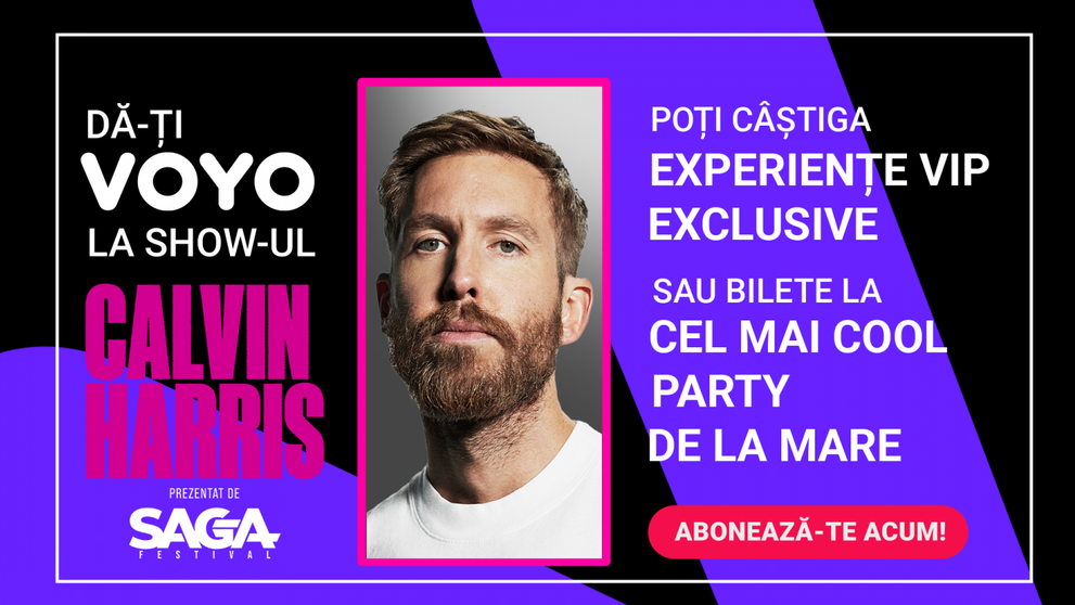 VOYO te trimite la show-ul lui Calvin Harris de la SAGA Beach! Cum poți câștiga bilete la cel mai cool party de la mare