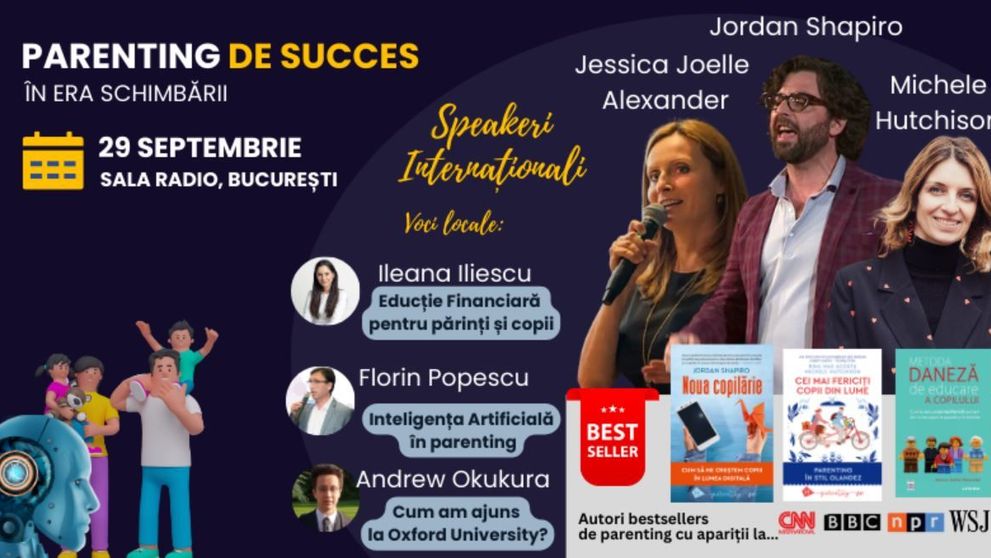3 specialiști de renume mondial în parenting modern - în premieră la București.