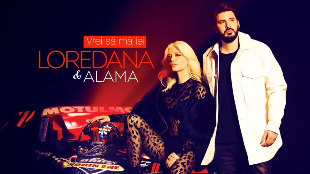 Loredana si Alama lanseaza videoclipul si single-ul 