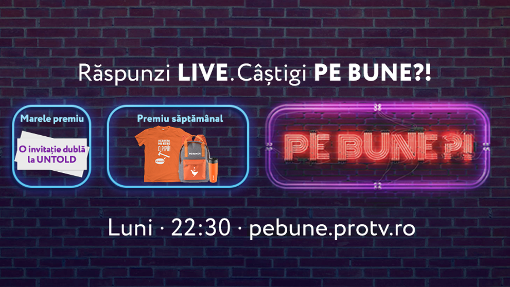CONCURS: Show-ul Pe bune?! vă aduce premii inedite și marele premiu, o invitație dublă la UNTOLD