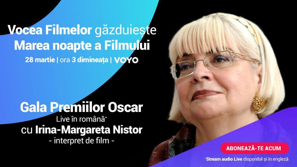 Irina-Margareta Nistor găzduiește Marea Noapte a Filmului! Gala Premiilor Oscar 2022, LIVE în limba română, pe VOYO