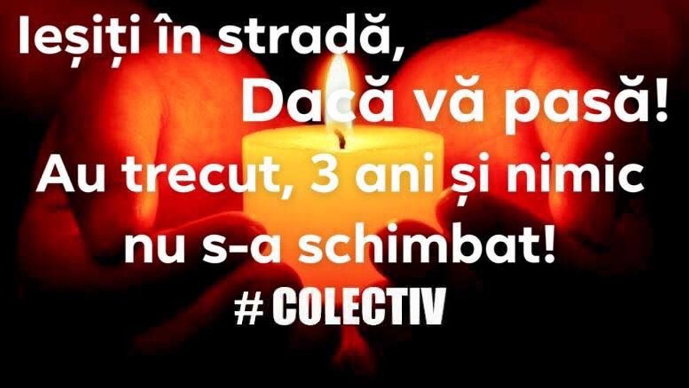#COLECTIV , au trecut 3 ani si nimic nu s-a schimbat!