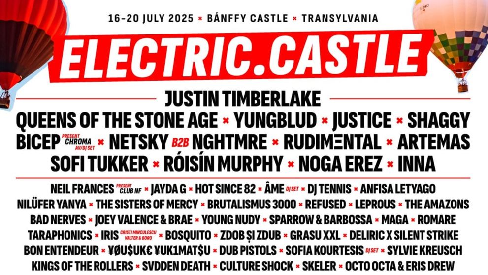 Afiș final pentru Electric Castle 2025: Justin Timberlake, Queens of the Stone Age, Yungblud, Justice ca headliners, plus alți 200 de artiști în program