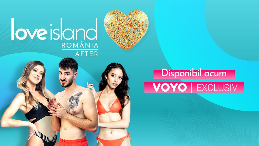 Povestea concurenților Love Island România continuă într-un nou show, pe VOYO. A început Love Island After!