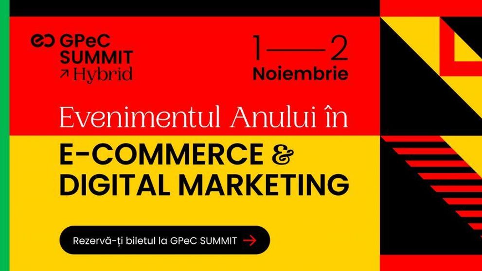 GPeC SUMMIT, evenimentul anului în E-Commerce & Digital Marketing, are loc în format hibrid în 1 și 2 noiembrie